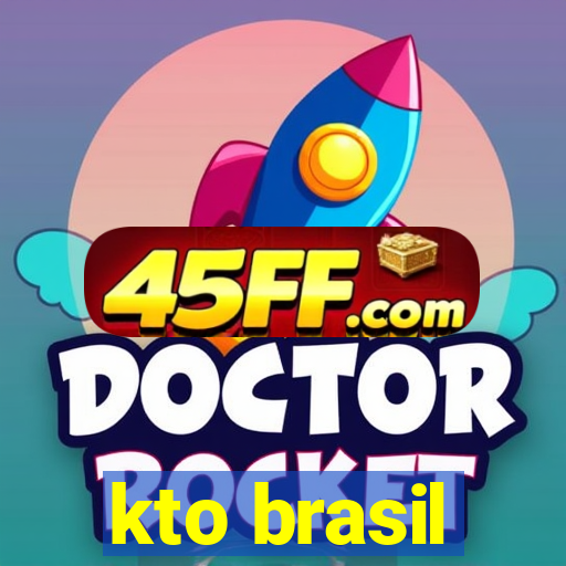 kto brasil